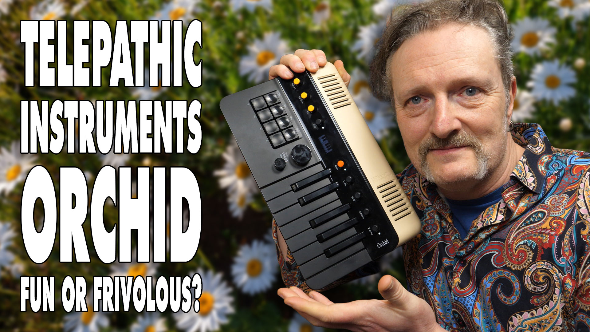 Telepathic Instruments Orchid - Fun or Frivolous?